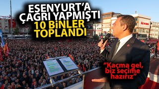 Özgür Özel Esenyurt Meydanına çağrı yapmıştı On binlere haykırdı Kaçma gel erken seçime hazırız [upl. by Ailem948]