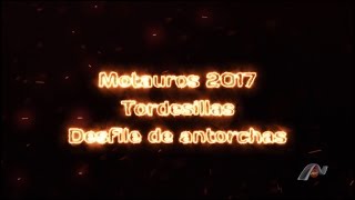 Motauros 2017  Desfile de antorchas [upl. by Aurora]