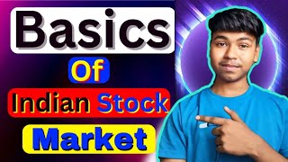 Stock Market Basics Explained  शेयर बाजार को समझें  HINDI  Stock Market Course Part 1 [upl. by Arutnev]