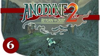 Anodyne 2 Return to Dust  playthrough  PART 6 social sciences [upl. by Glenn]