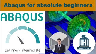 Abaqus tutorial in less than 35 minutes for absolute beginners [upl. by Redmer68]