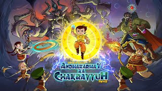 RECAP  Chhota Bheem Andhakarmay Ka Chakravyuh Part 2  New Big Picture  Sunday 1130AM POGO [upl. by Arezzini]