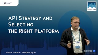 API Strategy and Selecting the Right Platform [upl. by Anoi32]