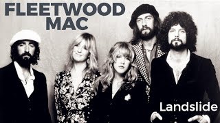 Fleetwood Mac  Landslide  Lyrics [upl. by Otrebile486]