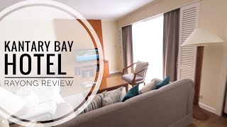 รีวิวโรงแรม Kantary bay Rayong Hotel  ที่พักระยองริมหาด [upl. by Kingston762]