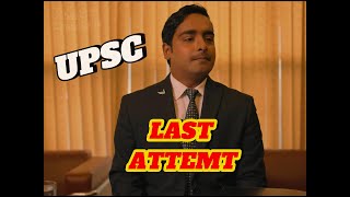 The Last Attempt  UPSC Aspirant [upl. by Martica]