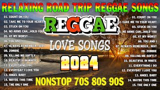 REGGAE MUSIC HITS 2024REGGAE LOVE SONGS 2024 ❦ RELAXING REGGAE SONGS MOST REQUESTED [upl. by Weaver]