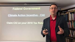 Climate Action Incentive  Federal Government Incentive  CARBON TAX  2018 Income Tax  CRA [upl. by Brenda]