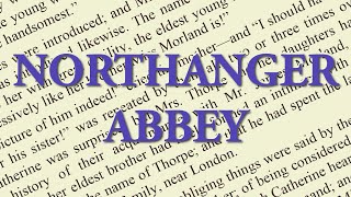 Northanger Abbey by Jane Austen Full Audiobook Unabridged Readable Text  Story Classics [upl. by Cleave957]