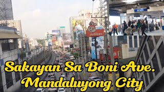 Boni In Mandaluyong City Going To Kalentong And Stop amp Shop  PUP Sta Mesa Manila [upl. by Akyeluz]