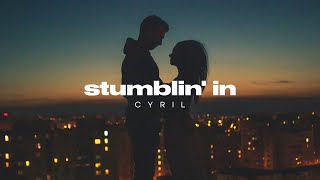 CYRIL  Stumblin In LyricsVisualizer [upl. by Irbmac841]