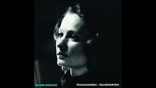 Eliane RadigueTransamorem Transmortem Full Album [upl. by Kristien]