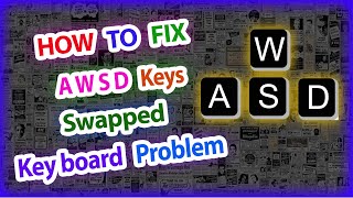 How To Fix AWSD Keys Swapped with Arrow Keys Windows 10 in Tamil [upl. by Fineberg396]