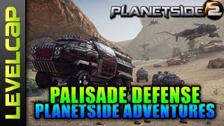 Planetside 2  Palisade Defense Planetside 2 GameplayCommentary [upl. by Roselane980]