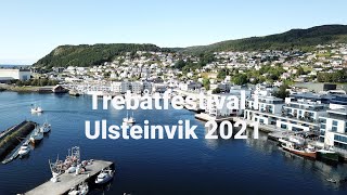 Ulsteinvik Trebåtfestival 2021 [upl. by Nebra]