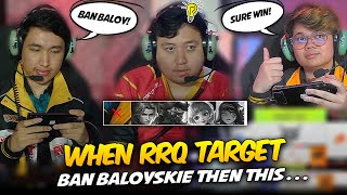 RRQ TARGET BAN BALOYSKIE THEN THIS HAPPENED    😮 [upl. by Tertius526]