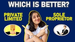 Private Limited vs Sole Proprietorship  Best Business Registration option pvt ltd vs proprietor [upl. by Ahsoyem389]