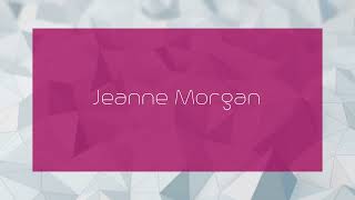 Jeanne Morgan  appearance [upl. by Aviva]