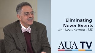 The Complicated Decisions Required to Eliminate Never Events with Louis Kavoussi MD [upl. by Charleen]