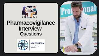 Pharmacovigilance interview questions [upl. by Ariana643]