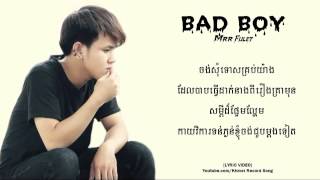 BAD BOY  Hak Record MRR FULET Khmer Record Song 【LYRIC VIDEO】 [upl. by Ahsinyar]