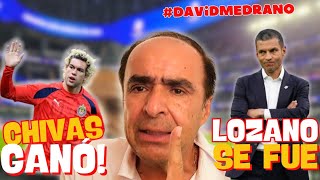 CHIVAS Y ATLAS YA GANARON  JAIME LOZANO SACÓ LA DIGNIDAD  OPINIÓN DAVID MEDRANO podcast chivas [upl. by Ilah]