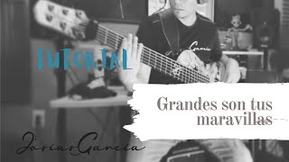 Grandes Son Tus Maravillas Tutorial [upl. by Paucker]