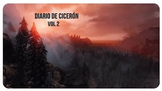 Diario de Cicerón Vol 2 Libro de Skyrim [upl. by Endora]