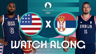 USA v Serbia  Mens Olympic Basketball Tournament Paris 2024  Watch Along ⚡🏀 [upl. by Brader663]