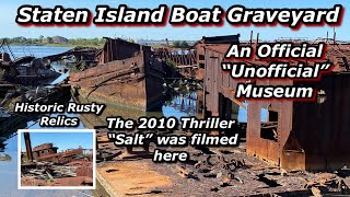 Staten Island Boat Graveyard  A Tour of History and Rust [upl. by Ahtel]