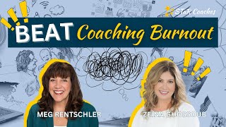 Avoid Coach Burnout COACHING RESOURCE [upl. by Kohsa]