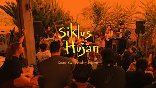 SIKLUS HUJAN  KONSER KECIL BERTUMBUH BERSAMA  LIVE DARI TAMAN BERMAIN NOSSTRESS [upl. by Wexler]