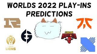 Worlds 2022 PlayIns Predictions [upl. by Helprin]