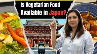 Is Vegetarian Food Available in Japan  Education Japan [upl. by Aekerly]