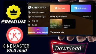 KineMaster pro Apk V501  no watermark  free download full unlocked [upl. by Gotcher]