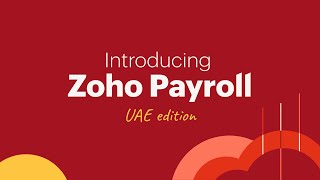 Introducing Zoho Payroll for businesses in the UAE [upl. by Naerb540]