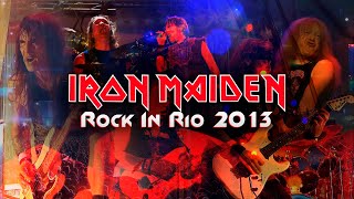 Iron Maiden  Rock In Rio 2013 Remastered [upl. by Kermy]