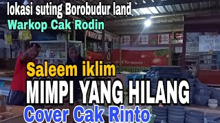 MIMPI YANG HILANG♦️SALEEM IKLIMCOVER CAK RINTORintotrans mimpiyanghilang saleemiklim cover [upl. by Ula]