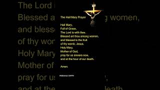 The Hail Mary Prayer [upl. by Ahselak]