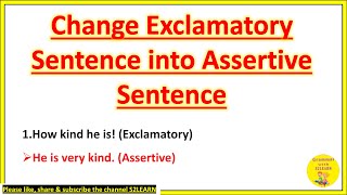 Change Exclamatory Sentence to Assertive Sentence Transformation of Sentences in English  S2LEARN [upl. by Sonnnie]