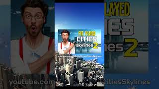 Ive Played Cities Skylines 2 shorts [upl. by Darmit]