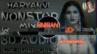 hariyana new song com8DAUDIO  Haryanvi NONSTOP Mix  USE HEADPHONESnonstop new haryanvi 3d songsnon [upl. by Aed]