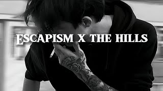 escapism x the hills  the weeknd x raye ft 070 shake sped up lyrics [upl. by Hardwick]