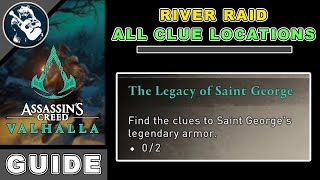 The Legacy of Saint George All 2 Assassins Creed Valhalla River Raids Clues Guide [upl. by Langer248]