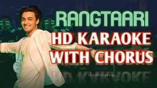 Rangtaari LoveYatri HD KARAOKE WITH CHORUS BY AAKASH [upl. by Monie]