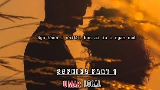 Saphira Saphira nga ieid ia phi part 1 khraw umdor [upl. by Nemracledairam]