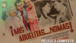 Mis AbuelitasNo más 1961  Clavillazo  Tele N  Película Completa [upl. by Jeffries200]