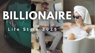 Experience the Billionaire Lifestyle in 2025 💰 Ultimate Luxury Inspiration [upl. by Aisinut]