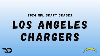 2024 NFL Draft Grades LA Chargers Draft Grade [upl. by Lalib]