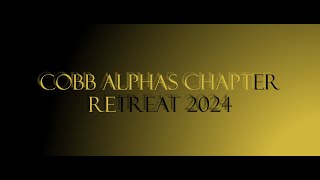 Cobb Alpha Chapter Retreat 2024 [upl. by Wooldridge]